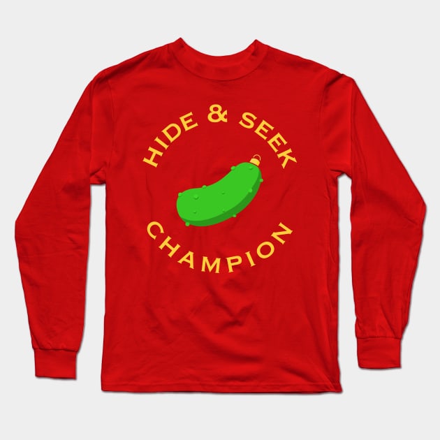 Christmas Pickle Hide and Seek Champion Long Sleeve T-Shirt by Huhnerdieb Apparel